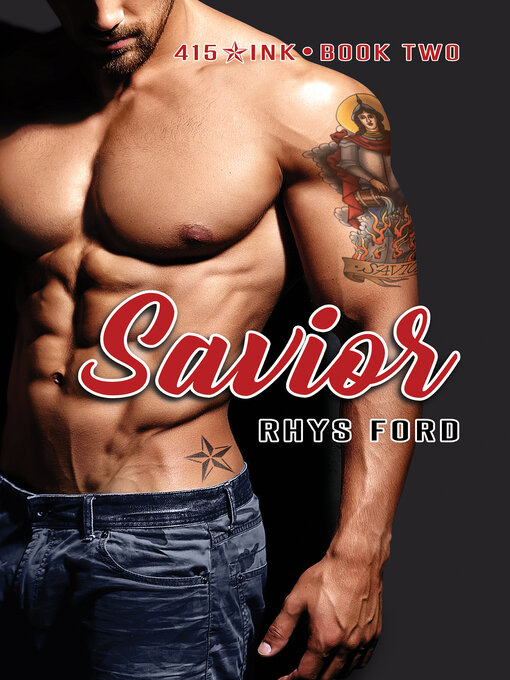 Title details for Savior by Rhys Ford - Available